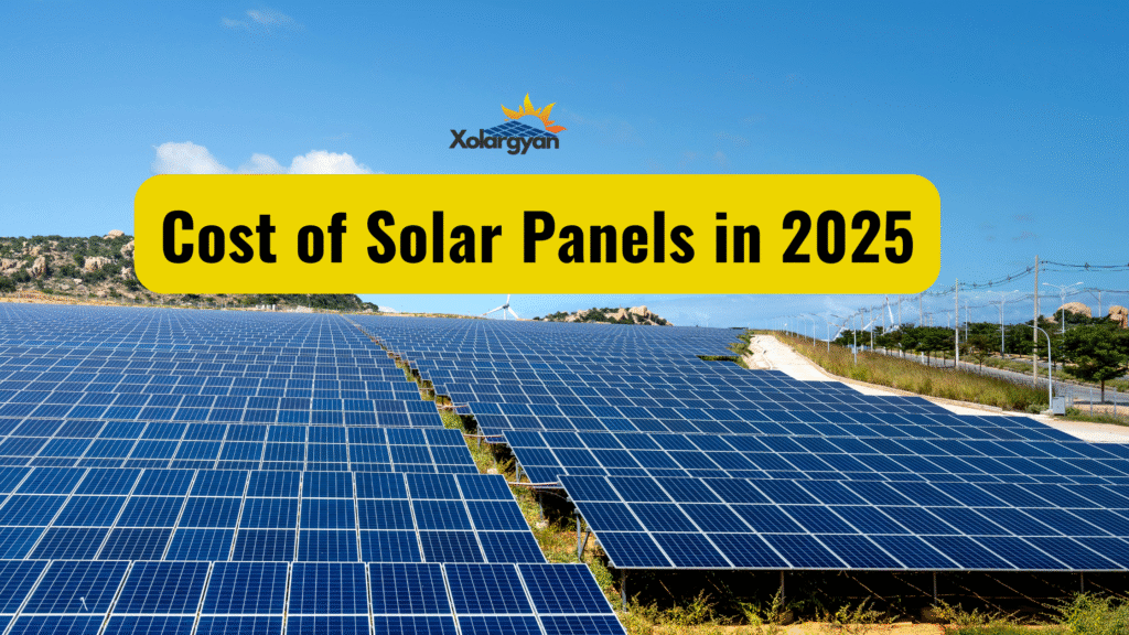Cost of Solar Panels in 2025
