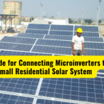 DIY Guide for Connecting Microinverters to a Small Residential Solar System (2025)